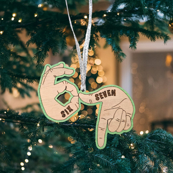 Six Seven Christmas Ornament