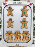 Gingerbread Tray Family Ornament( Please read description to order correctly)